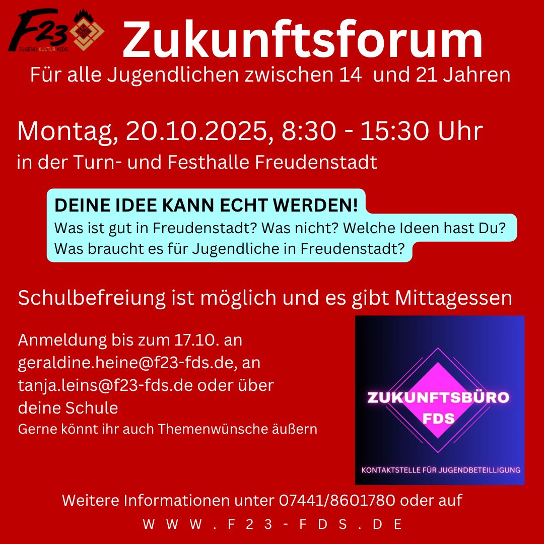 Einladung zum Zukunftsforum 2025 in Freudenstadt - 20. Oktober 2025 - Turn- und Festhalle - für alle Jugendlichen ab 14 Jahren